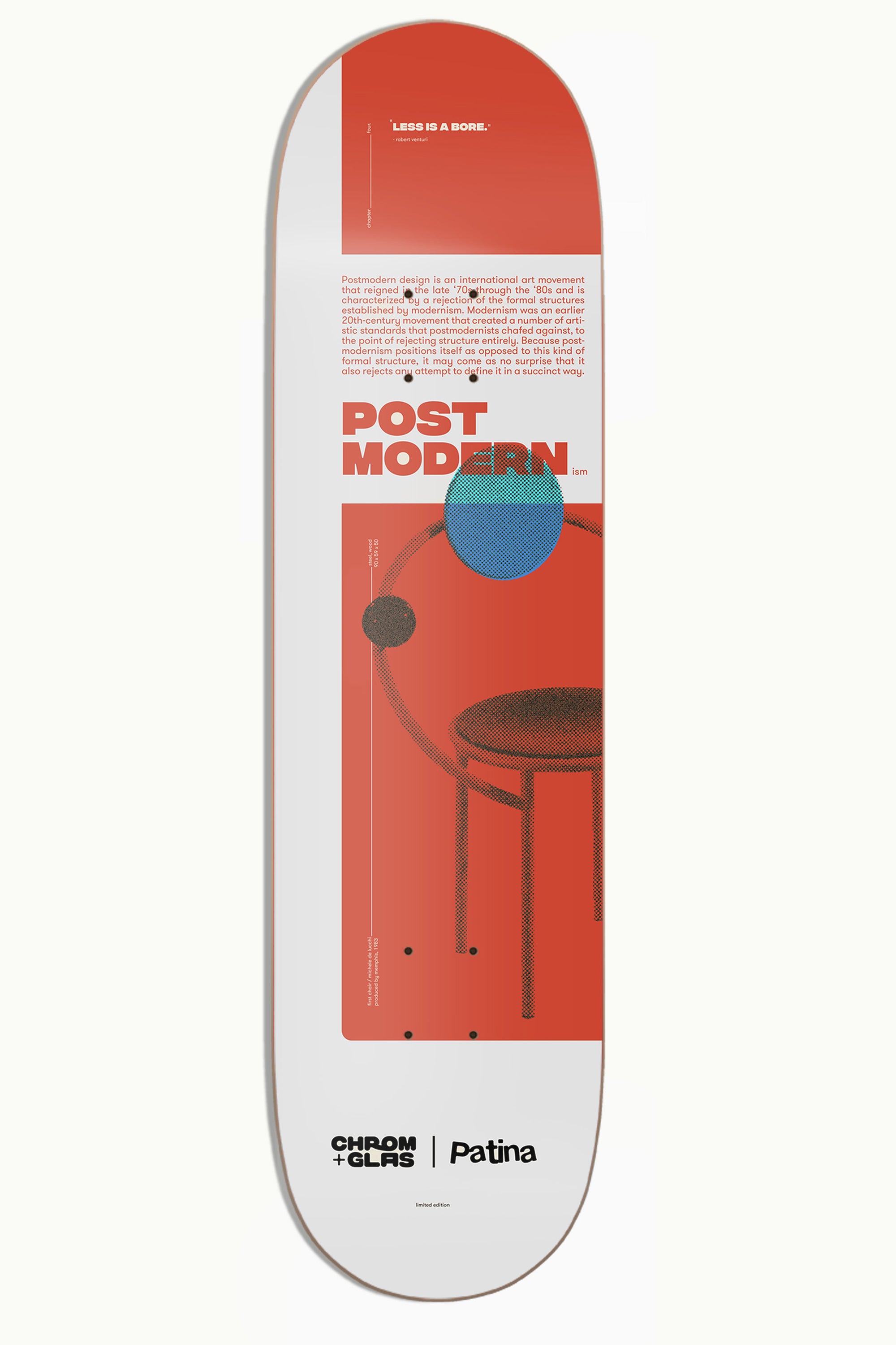Patina x Chrom+Glas | Skateboard | Post Modern